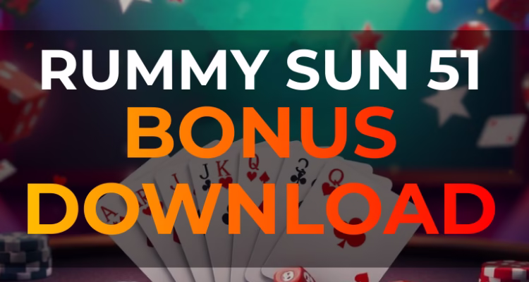 Rummy Sun 51 bonus download 2026 banner with card game visuals.
