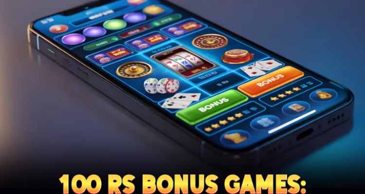 100 rs bonus games India 2026 promotional event banner with rewards theme.
