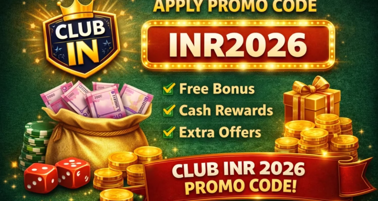Club INR 2026 promo code guide banner with bonus and cash rewards details.