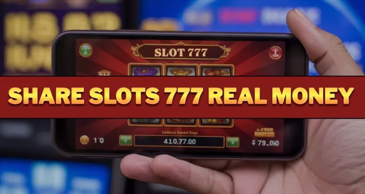 Share Slots 777 real money India informational gaming banner.