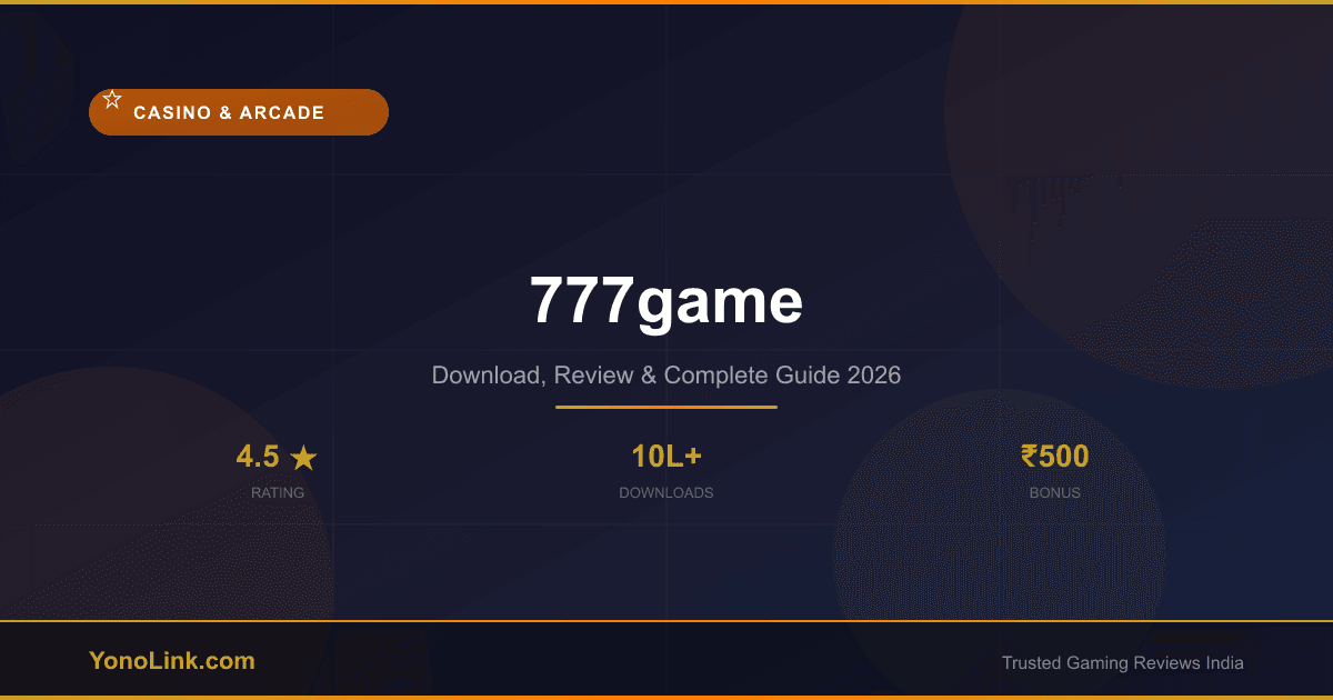 777game - Download, Review & Bonus Guide 2026