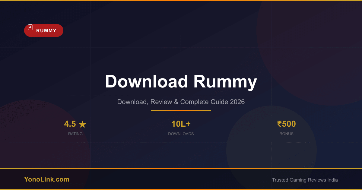 Download Rummy - Download, Review & Bonus Guide 2026