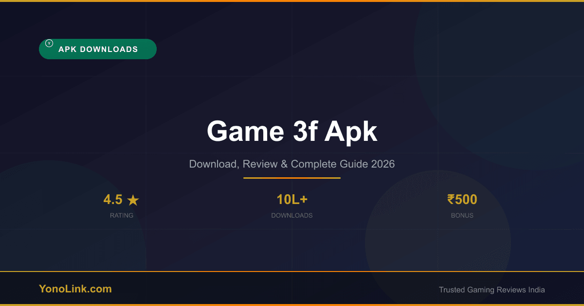 Game 3f Apk - Download, Review & Bonus Guide 2026