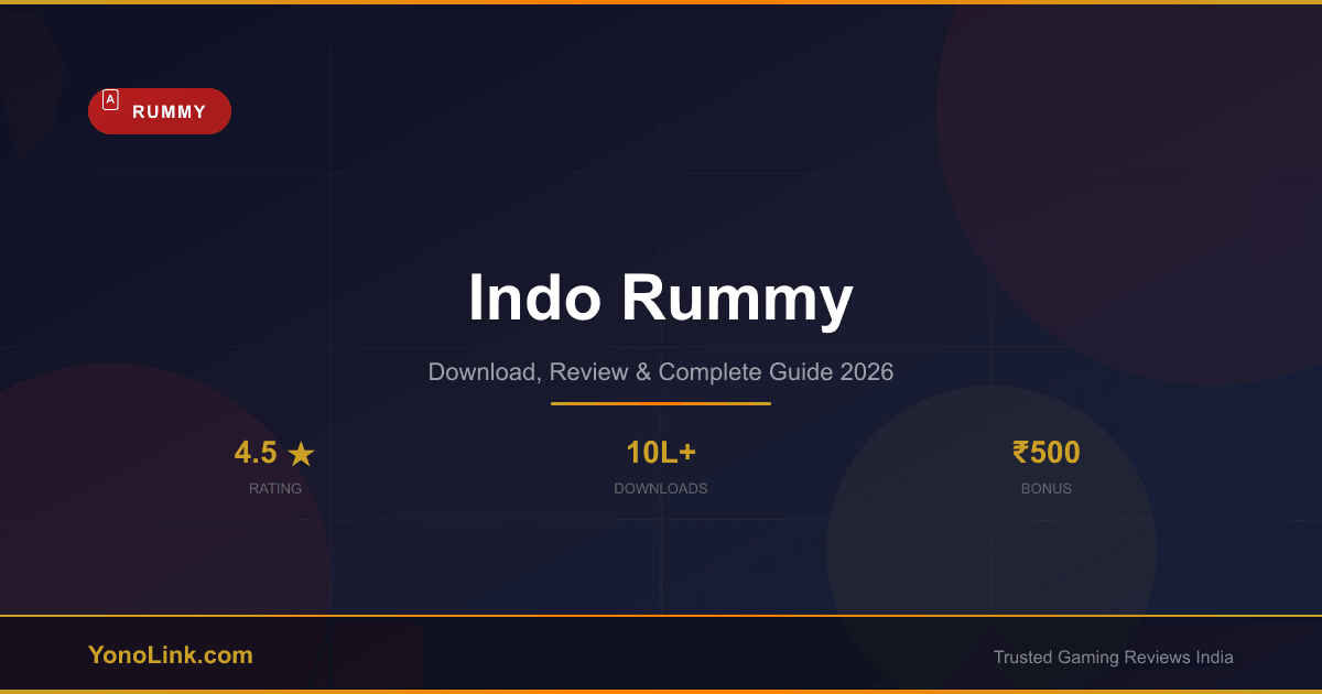 Indo Rummy - Download, Review & Bonus Guide 2026