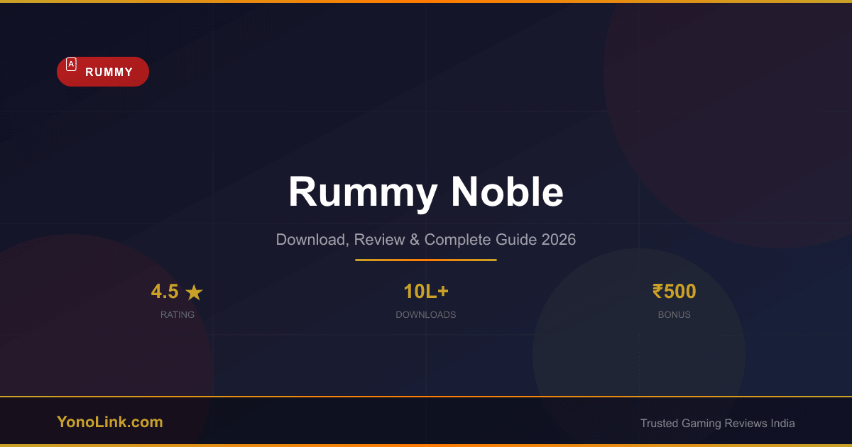 Rummy Noble download review and complete guide 2026 banner.