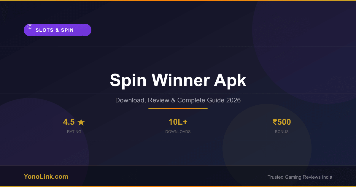 Spin Winner Apk - Download, Review & Bonus Guide 2026