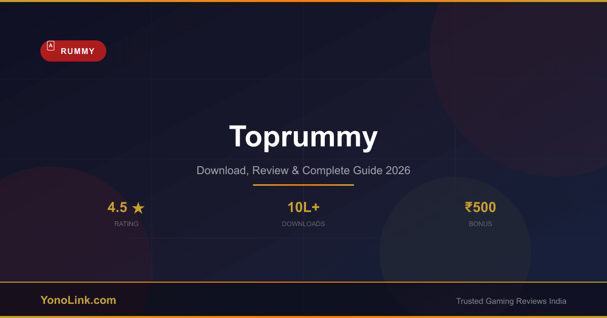Toprummy - Download, Review & Bonus Guide 2026