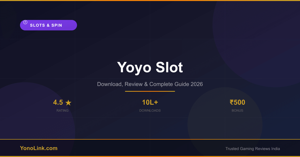 Yoyo Slot - Download, Review & Bonus Guide 2026