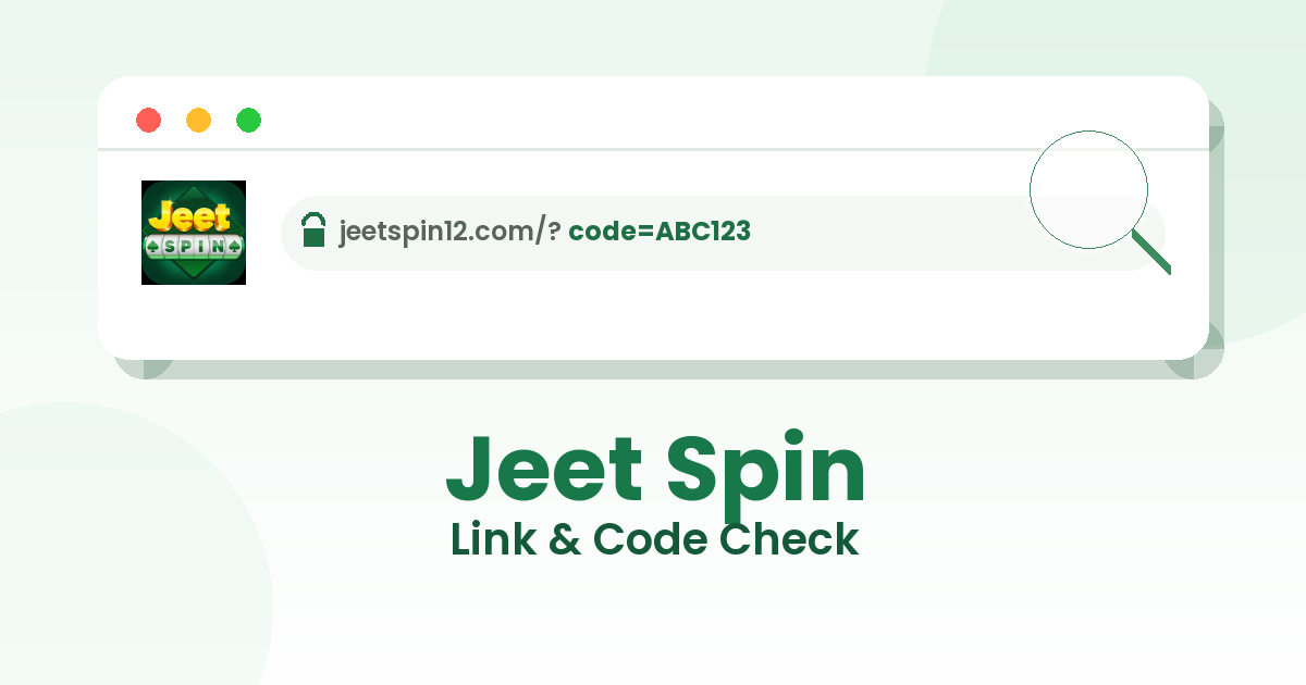Jeet Spin browser mockup showing the jeetspin12.com referral link with the code highlighted by a magnifying glass, labelled Link and Code Check.